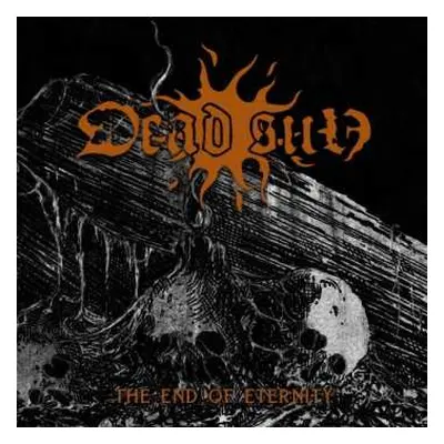 CD Dead Sun: The End Of Eternity