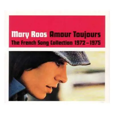 CD Mary Roos: Amour Toujours The French Song Collection 1972-1975