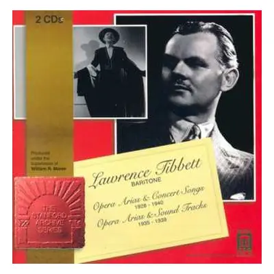 2CD Lawrence Tibbett: The Stanford Archive Series: Lawrence Tibbett