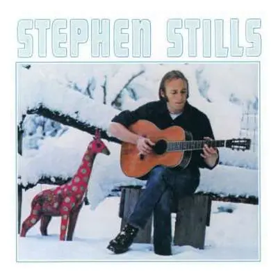 CD Stephen Stills: Stephen Stills