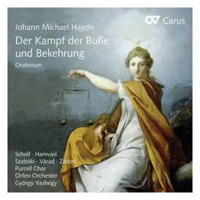 CD Michael Haydn: Der Kampf Der Buße Und Bekehrung - Oratorium