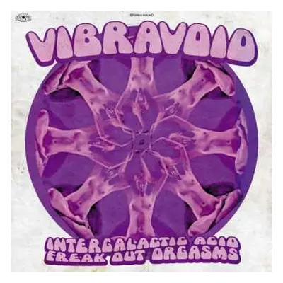 2LP Vibravoid: Intergalactic Acid Freak Out Orgasms LTD | CLR