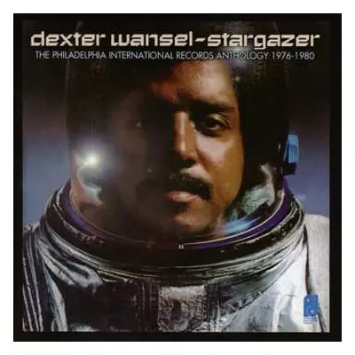 2CD Dexter Wansel: Stargazer (The Philadelphia International Records Anthology 1976-1980)