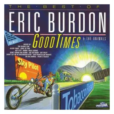 CD The Animals: Good Times (The Best Of Eric Burdon & The Animals)