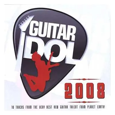 CD Various: Guitar Idol 2008