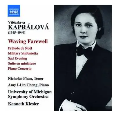 CD Vitezslava Kapralova: Waving Farewell