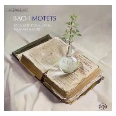 SACD Johann Sebastian Bach: Motets