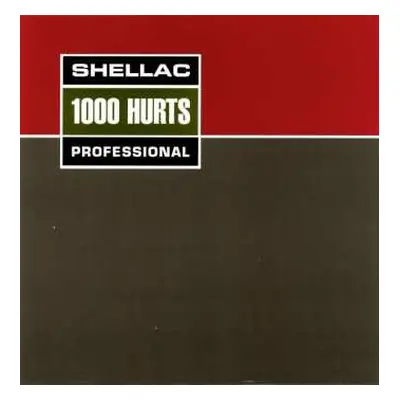 LP/CD/Box Set Shellac: 1000 Hurts