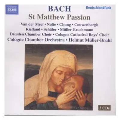 3CD Johann Sebastian Bach: St Matthew Passion