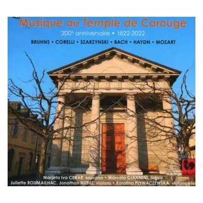 CD Various: Musique Au Temple De Carouge: Bruhns/corellis/szarzynsk