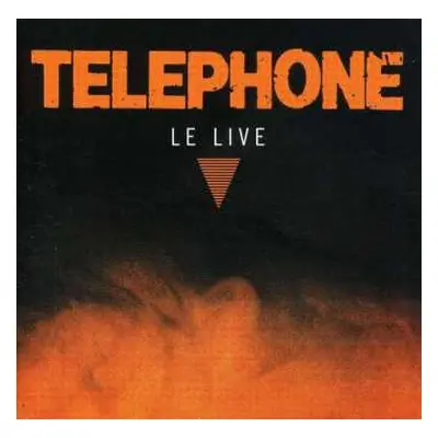 CD Téléphone: Le Live