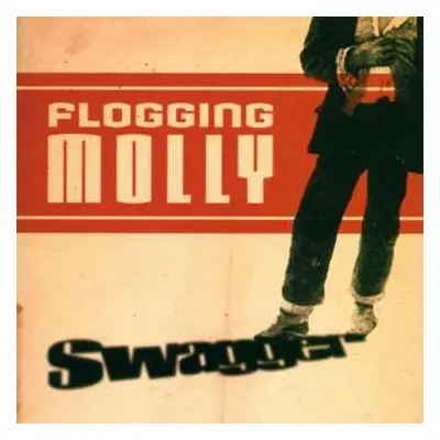 CD Flogging Molly: Swagger