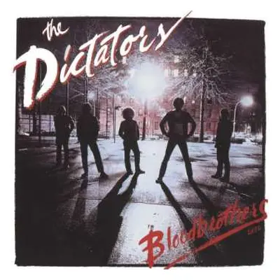 CD The Dictators: Bloodbrothers