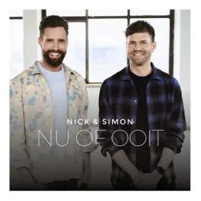 3CD Nick & Simon: Nu Of Ooit