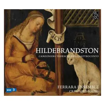 CD Various: Hildebrandston - Deutsche Liederbücher Des 15.jahrhunderts