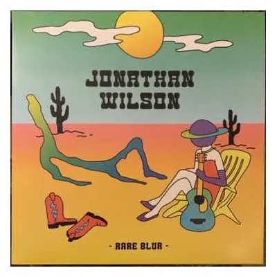 LP Jonathan Wilson: Rare Blur LTD