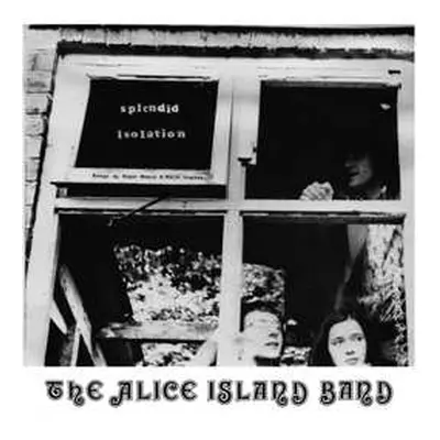 LP Alice Island Band: Splendid Isolation