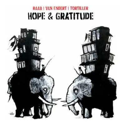 LP Raab: Hope & Gratitude