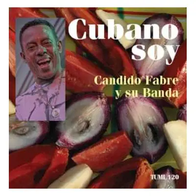 CD Candido Fabre Y Su Banda: Cubano Soy