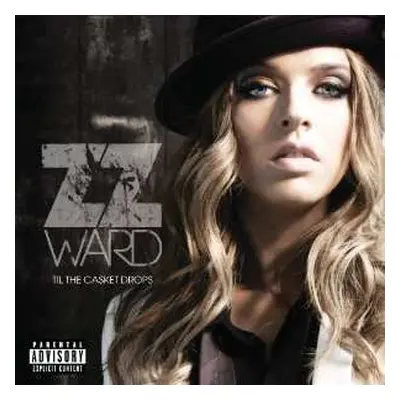 CD ZZ Ward: Til The Casket Drops