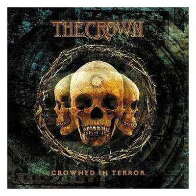 CD The Crown: Crowned In Terror