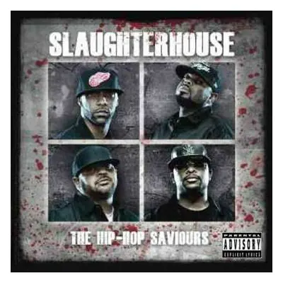 CD Slaughterhouse: The Hip-Hop Saviours