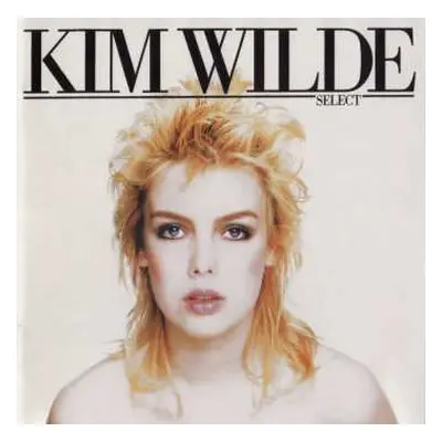 CD Kim Wilde: Select