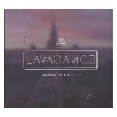 CD Lavagance: Halfway To The Grave