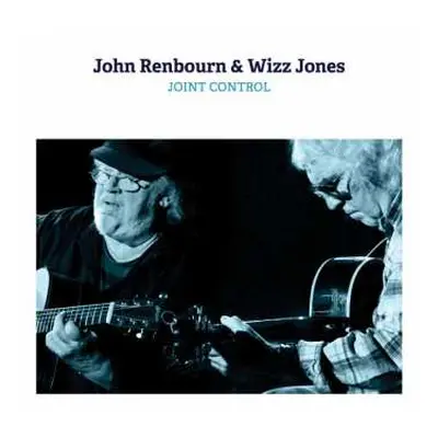 2LP John Renbourn: Joint Control LTD