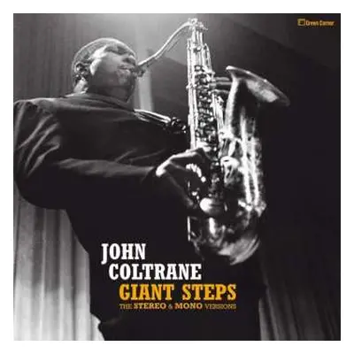 2LP John Coltrane: Giant Steps The Stereo & Mono Versions LTD