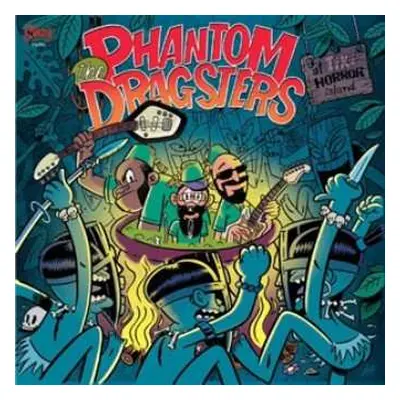 LP The Phantom Dragsters: At Tiki Horror Island