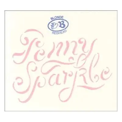 CD Blonde Redhead: Penny Sparkle