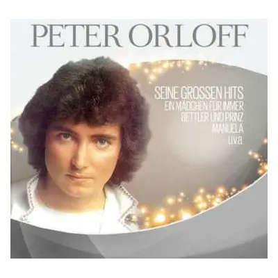 CD Peter Orloff: Seine Großen Hits