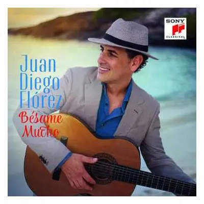 CD Various: Juan Diego Florez - Besame Mucho