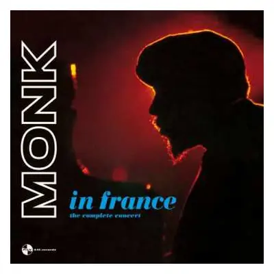 2LP Thelonious Monk: Monk In France - The Complete Concert