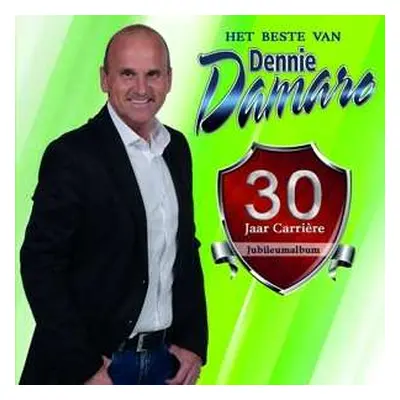 CD Dennie Damaro: 30 Jaar Carriere