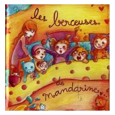 2CD Mandarine: Les Berceuses De Mandarine