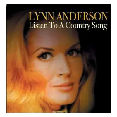 CD Lynn Anderson: Listen To A Country Song