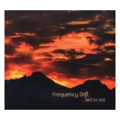 CD Frequency Drift: ... Laid To Rest