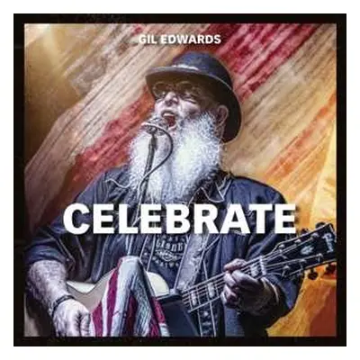 CD Gil Edwards: Celebrate