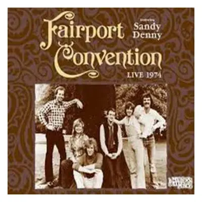 CD Fairport Convention: Live 1974 (My Father's Place)