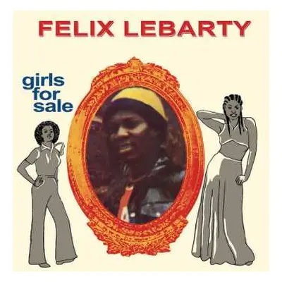 CD Felix Lebarty: Girls For Sale