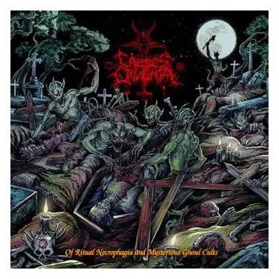 CD Caedes Cruenta: Of Ritual Necrophagia And Mysterious Ghoul Cults