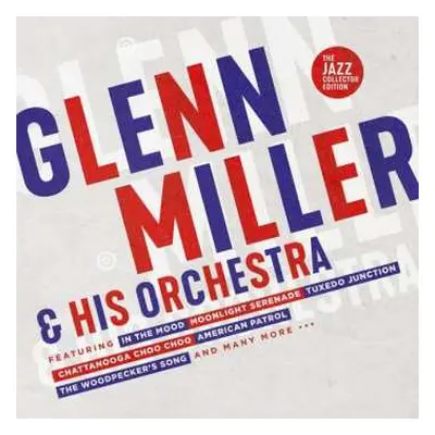 2CD Glenn Miller And His Orchestra: Glenn Miller And His Orchestra