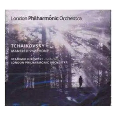 CD Pyotr Ilyich Tchaikovsky: Manfred Symphony