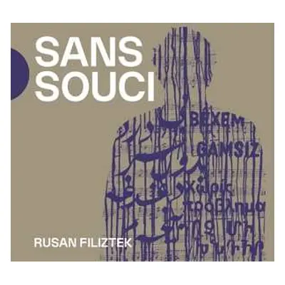 CD Rusan Filiztek: Sans Souci