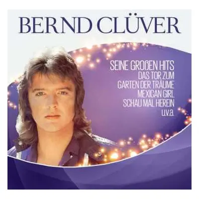 CD Bernd Clüver: Seine Großen Hits