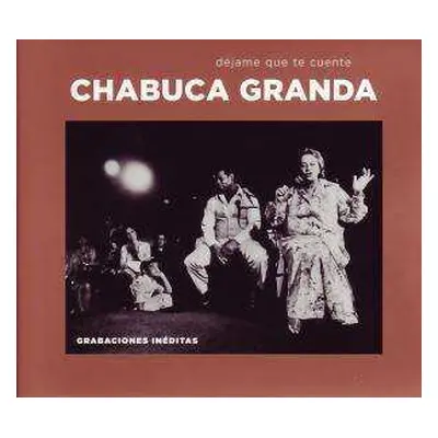 CD Chabuca Granda: Déjame Que Te Cuente