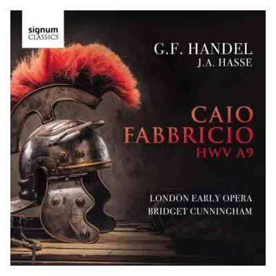 2CD Georg Friedrich Händel: Caio Fabbricio HWV 9A