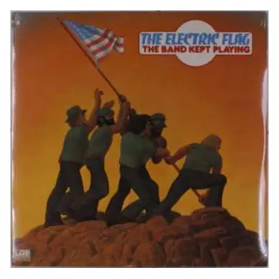 LP The Electric Flag: The Band Kept Playing